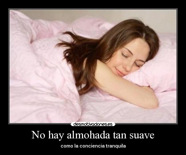 No hay almohada tan suave - 