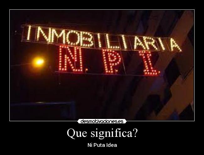 Que significa? - 