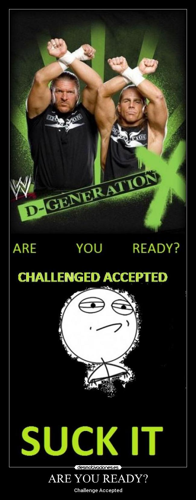 ARE YOU READY? - Challenge Accepted