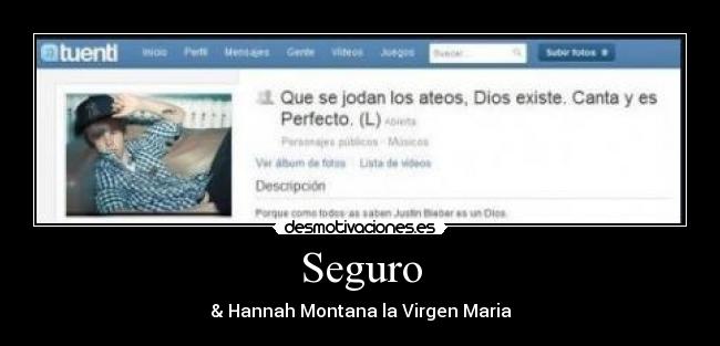 Seguro - & Hannah Montana la Virgen Maria