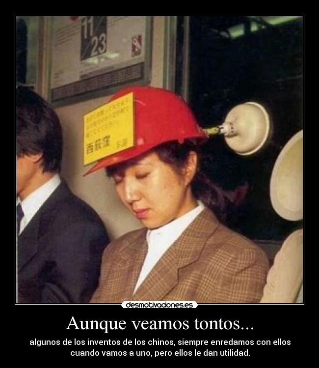 Aunque veamos tontos... -