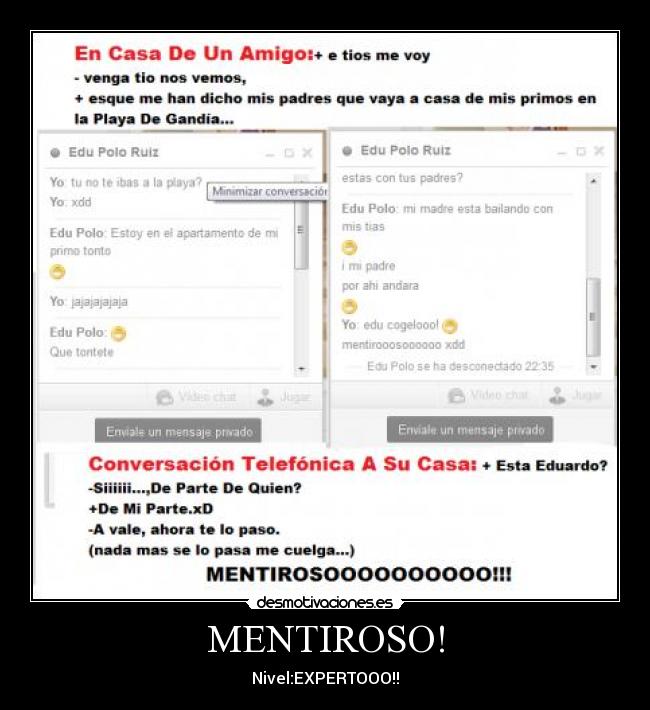 MENTIROSO! -