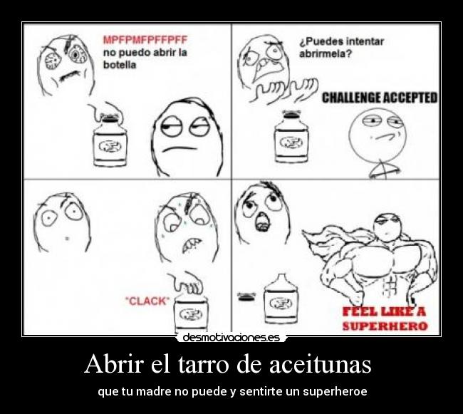 Abrir el tarro de aceitunas - que tu madre no puede y sentirte un superheroe