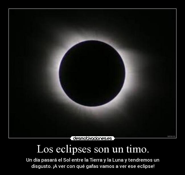 carteles eclipse desmotivaciones