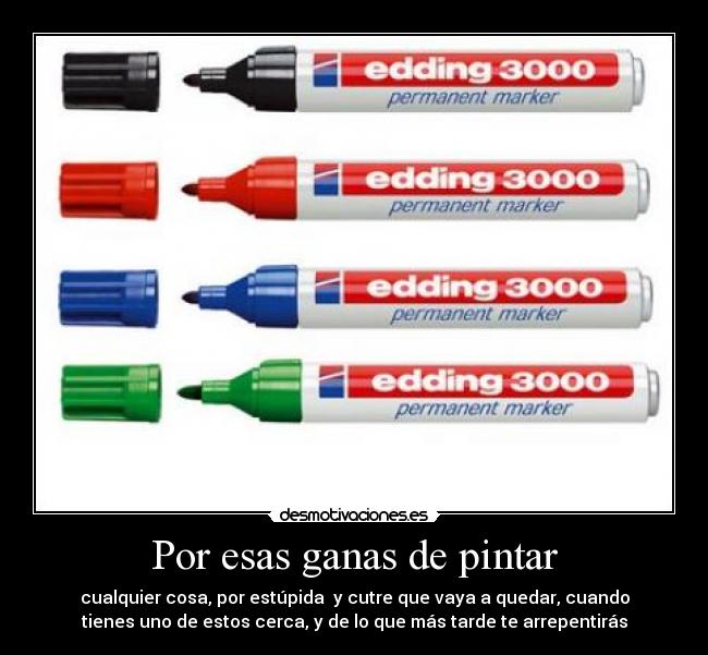 carteles edding 3000 permanente desmotivaciones