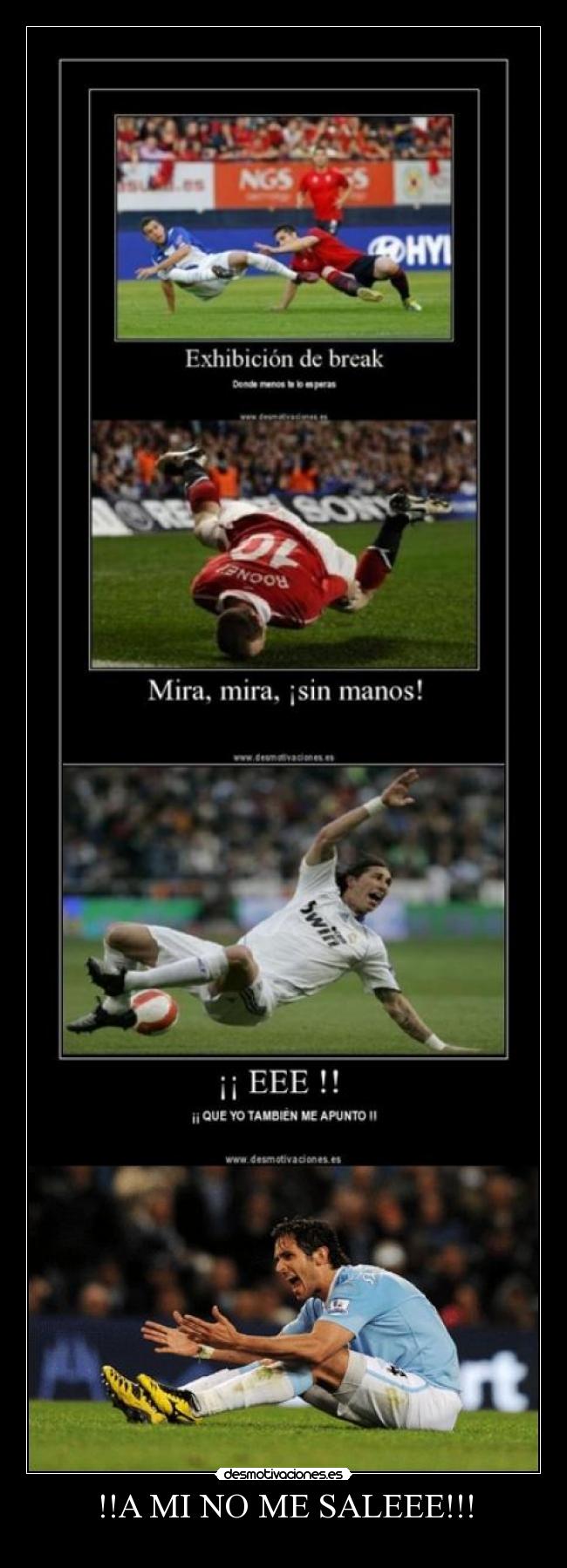 !!A MI NO ME SALEEE!!! - 