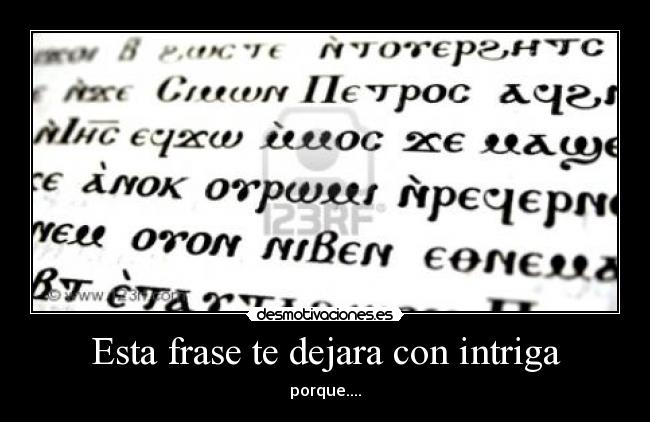 Esta frase te dejara con intriga - 