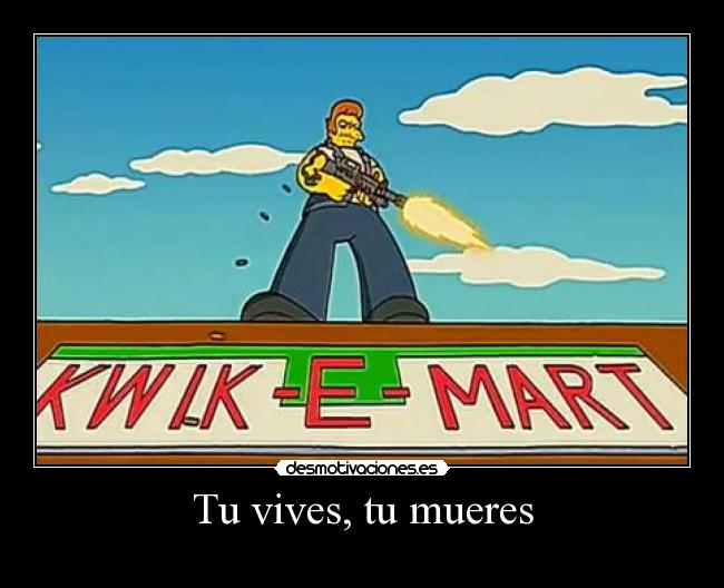 Tu vives, tu mueres - 