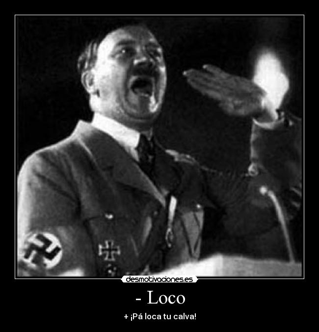 carteles hitler desmotivaciones