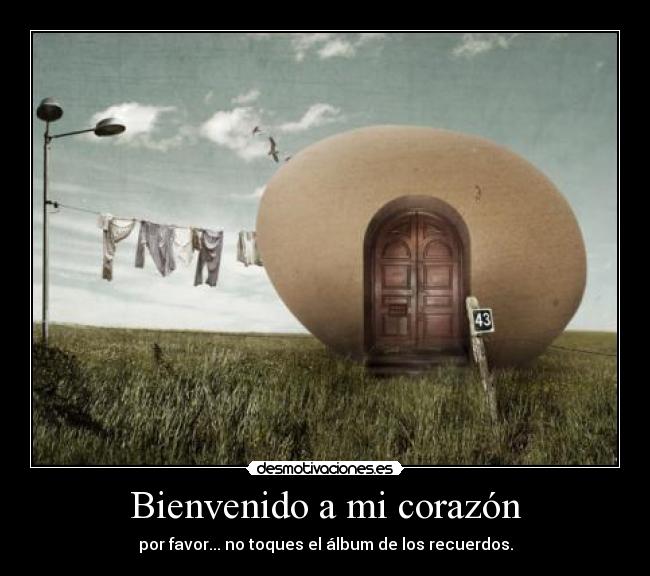 Bienvenido a mi corazón - 