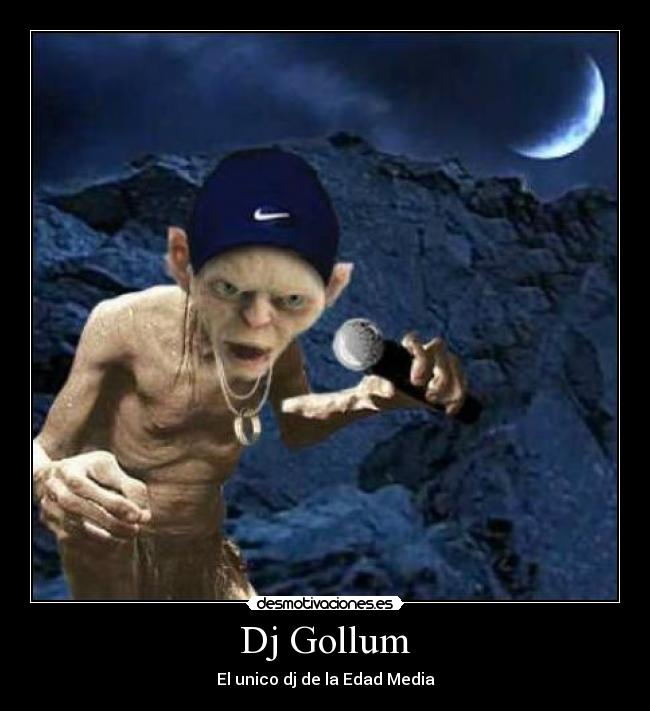 Dj Gollum -