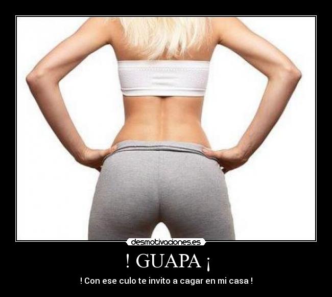 ! GUAPA ¡ - 