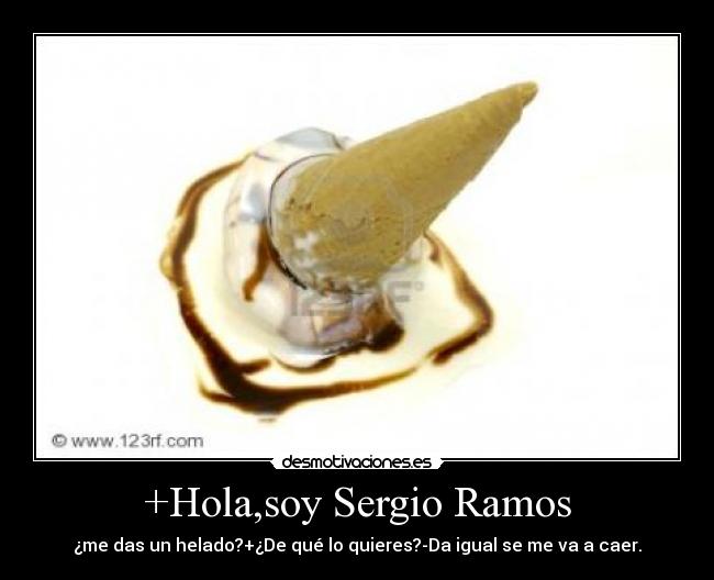 +Hola,soy Sergio Ramos -