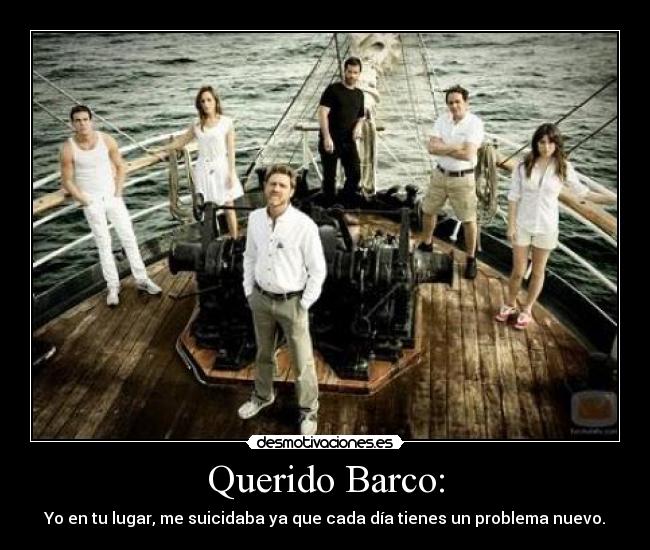 Querido Barco: -