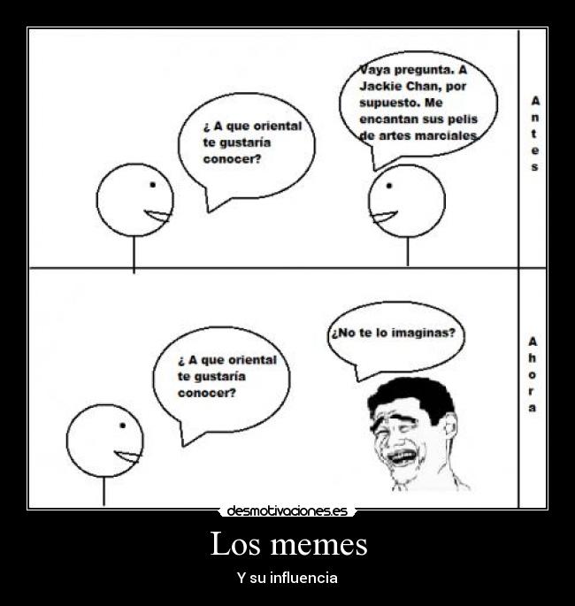 Los memes - Y su influencia