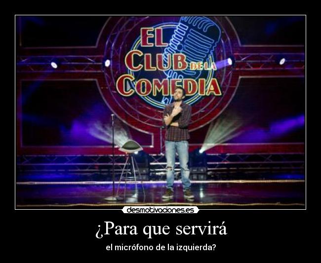 ¿Para que servirá - 