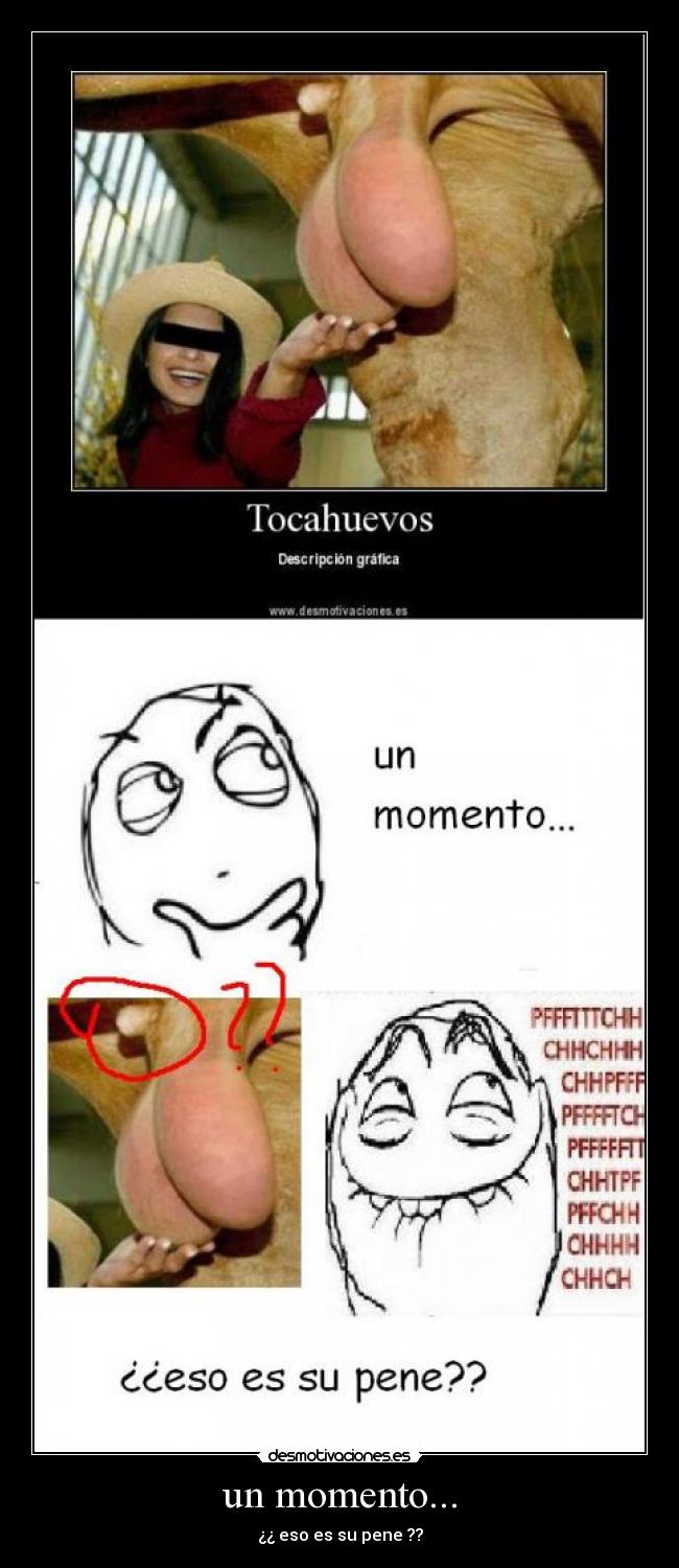 un momento... -