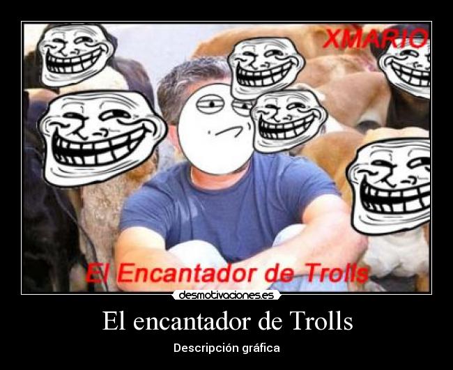El encantador de Trolls -