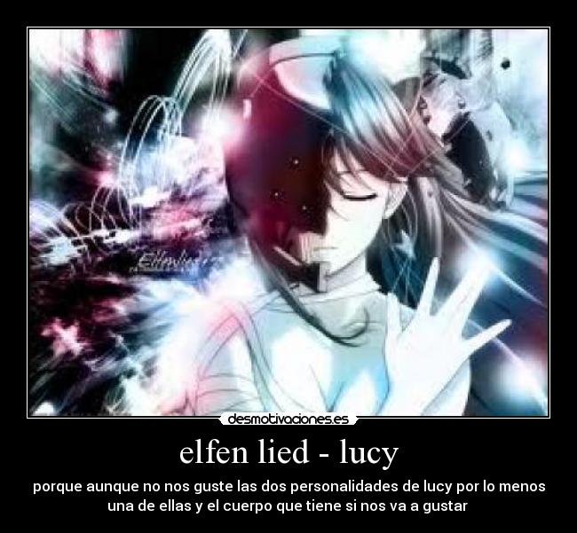 elfen lied - lucy - porque aunque no nos guste las dos personalidades de lucy por lo menos
una de ellas y el cuerpo que tiene si nos va a gustar 