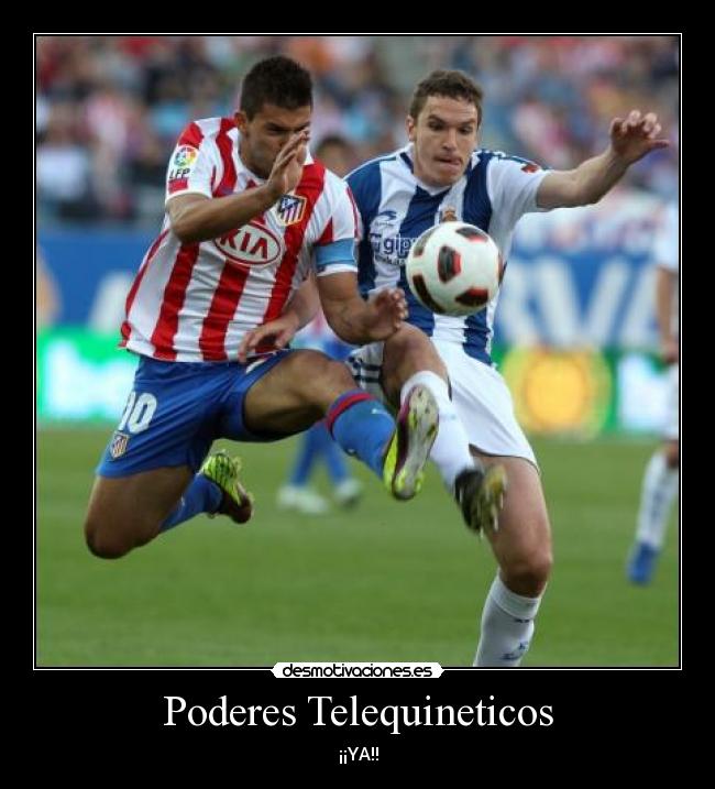 Poderes Telequineticos - ¡¡YA!!