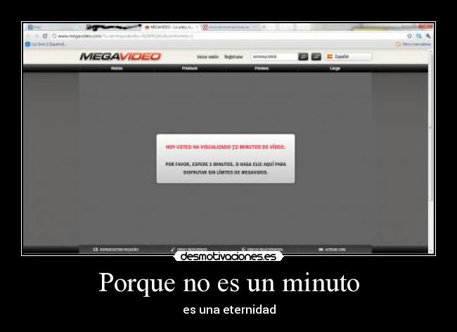 Porque no es un minuto - es una eternidad