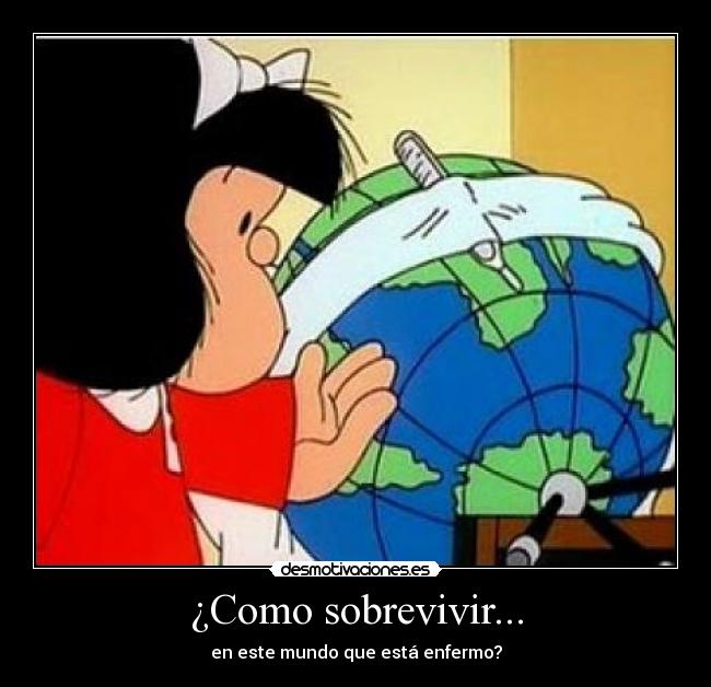 ¿Como sobrevivir... -