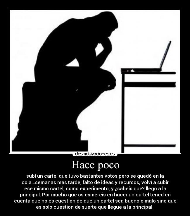 Hace poco -