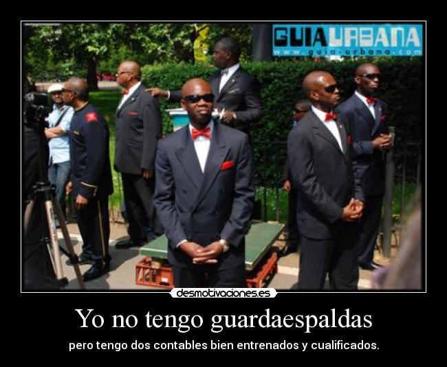 Yo no tengo guardaespaldas - 