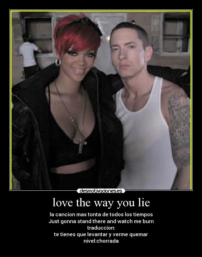 love the way you lie -