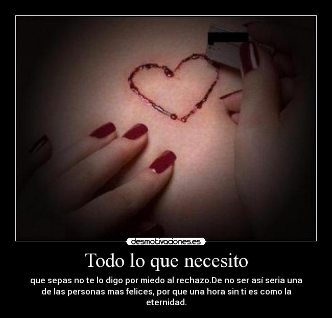 carteles todo que necesito desmotivaciones