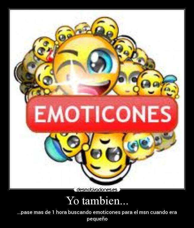 Yo tambien... - 