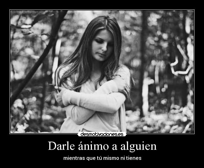 Darle ánimo a alguien - 