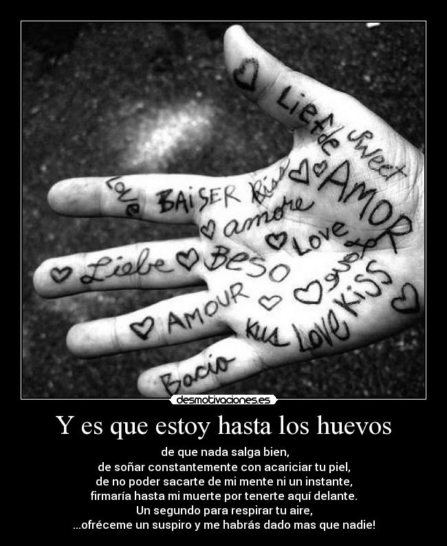 Y es que estoy hasta los huevos - 