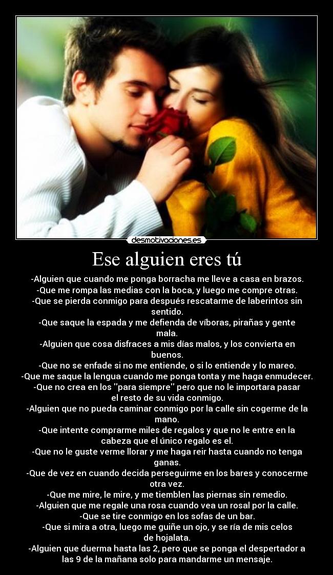 Ese alguien eres tú -
