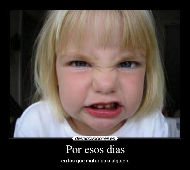 Por esos dias - 