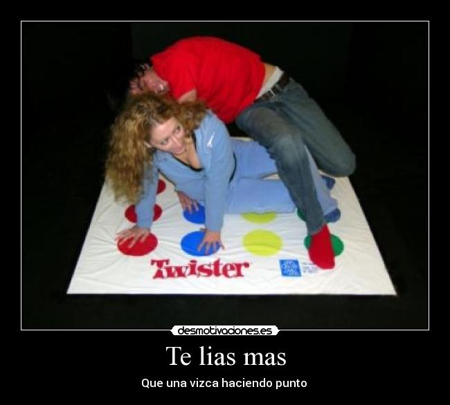 Te lias mas - Que una vizca haciendo punto