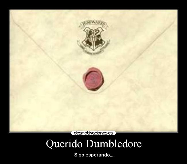 Querido Dumbledore - Sigo esperando...