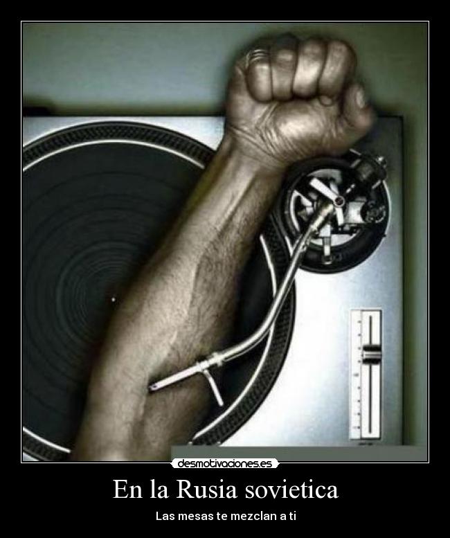 En la Rusia sovietica - Las mesas te mezclan a ti