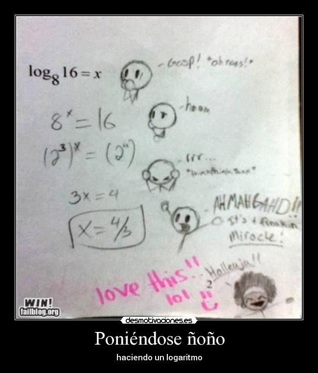 Poniéndose ñoño - haciendo un logaritmo