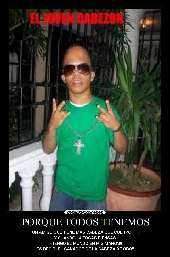 PORQUE TODOS TENEMOS - 