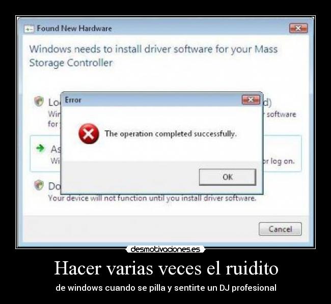 Hacer varias veces el ruidito - de windows cuando se pilla y sentirte un DJ profesional