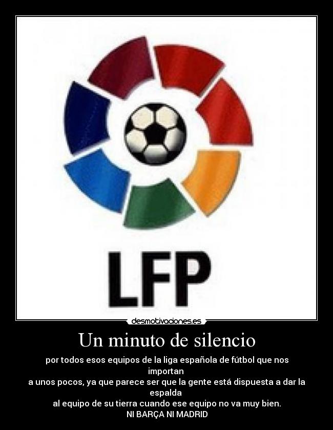 carteles silencio barca madrid minuto silencio liga espanola desmotivaciones