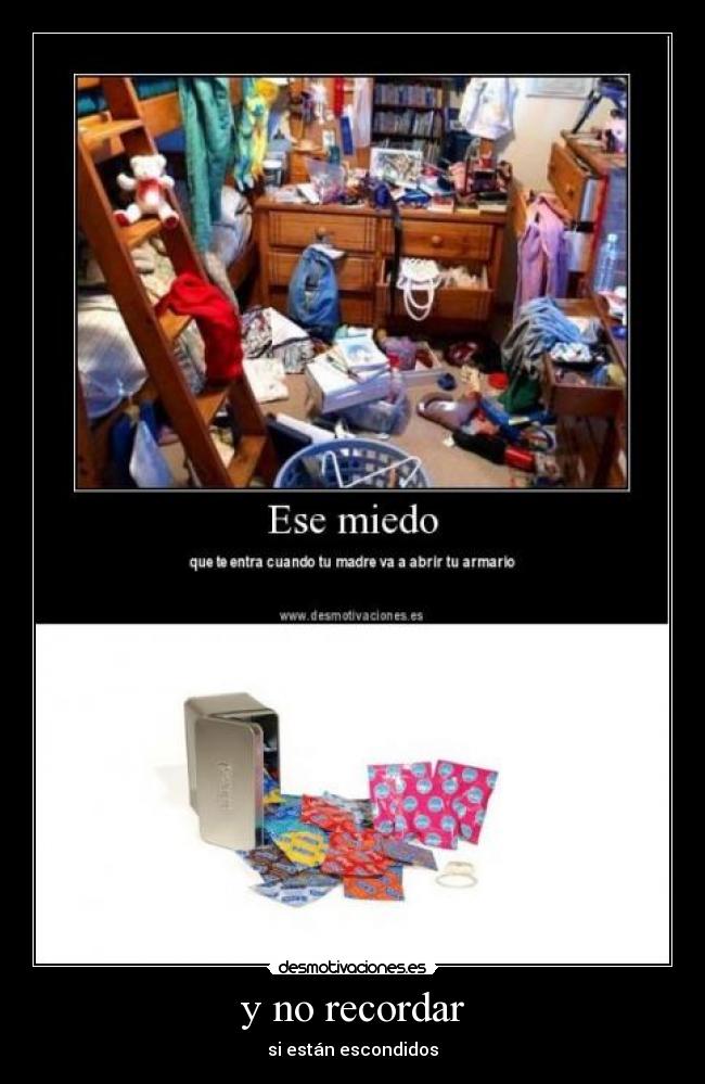 carteles miedo condones madre esconder desmotivaciones