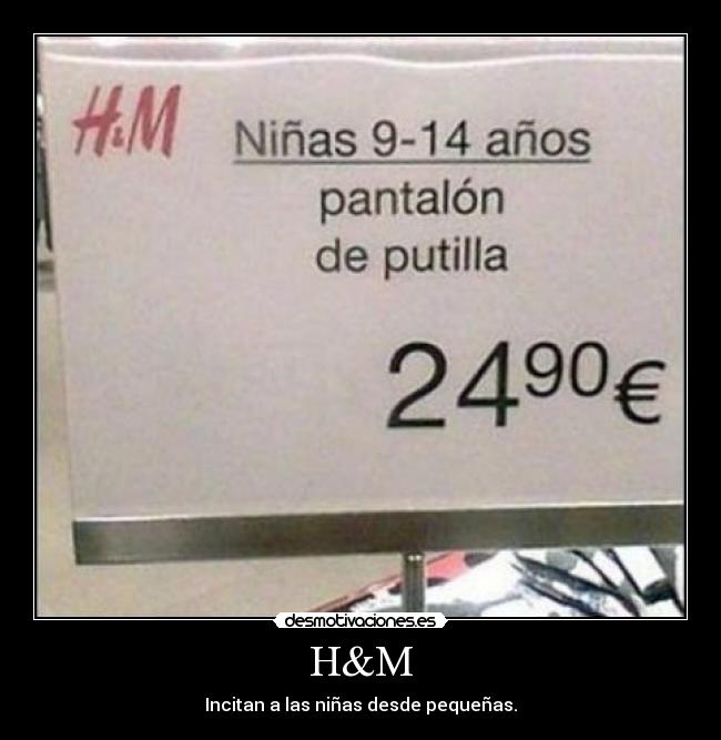 H&M - Incitan a las niñas desde pequeñas.