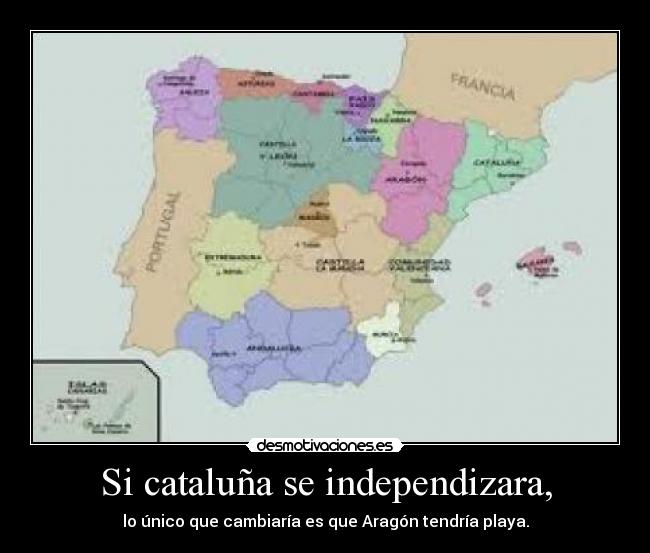 Si cataluña se independizara, - 
