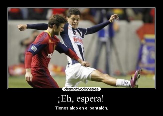 carteles futbolpantalonalgo desmotivaciones