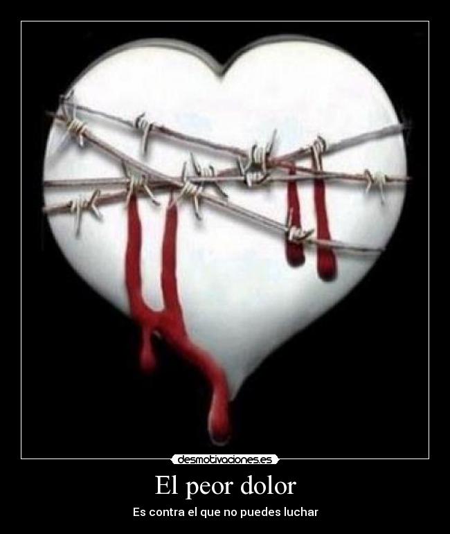 carteles dolor corazon desmotivaciones