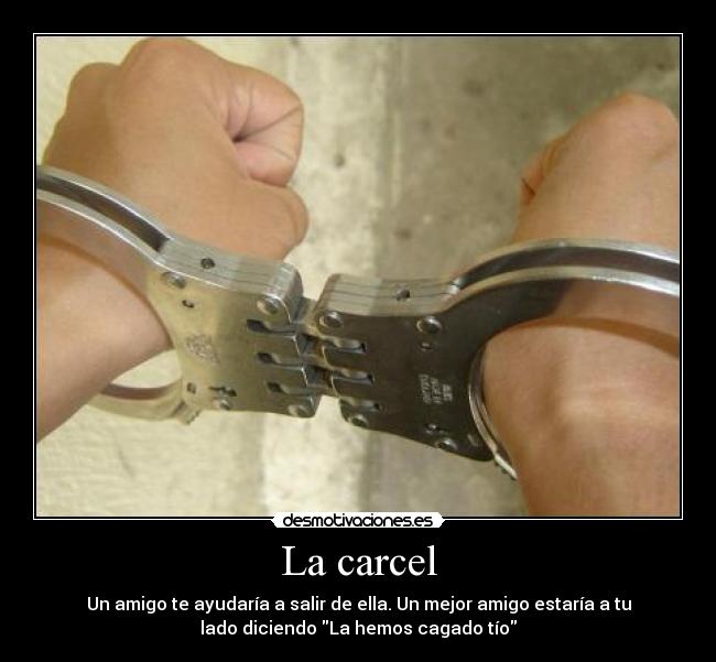 La carcel - 