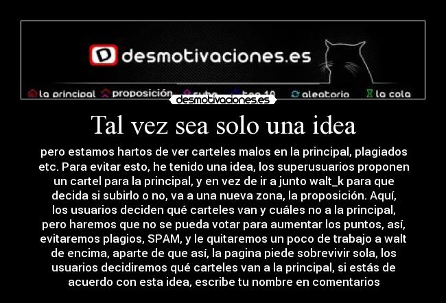 Tal vez sea solo una idea -