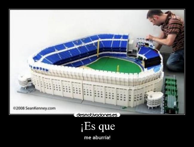 carteles lego estadio gigante aburrido aburria desmotivaciones